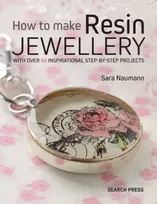 KNYGA Sara Naumann How to Make Resin Jewellery