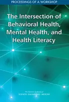 KNYGA Engineering, and Medicine National Academies of Sciences Intersection of Behavioral Health, Mental Health, and Health Literacy