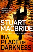 KNYGA Stuart Macbride In a Place of Darkness