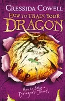 KNYGA Cressida Cowell How to Train Your Dragon: How to Seize a Dragon's Jewel