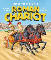 KNYGA Caryl Hart How to Drive a Roman Chariot