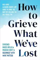 KNYGA Russ Harris How to Grieve What We've Lost