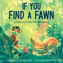 KNYGA Kellie Dubay Gillis If You Find a Fawn