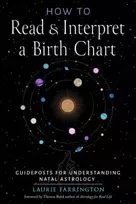 KNYGA Laurie Farrington How to Read and Interpret a Birth Chart