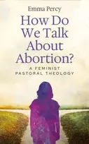 KNYGA Emma Percy How Do We Talk About Abortion?