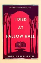 KNYGA Bonnie Burke Patel I Died at Fallow Hall