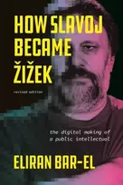 KNYGA Eliran Bar El How Slavoj Became Zizek
