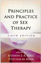 KNYGA Kathryn S. K. Hall Principles and Practice of Sex Therapy, Sixth Edition