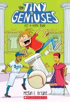 KNYGA Megan E Bryant Hit a Home Run! (Tiny Geniuses #3)