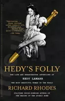 KNYGA Richard Rhodes Undifferentiated Hedy's Folly