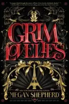 KNYGA Megan Shepherd Grim Lovelies