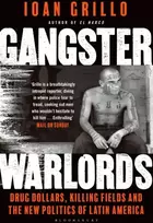 KNYGA Ioan Grillo Gangster Warlords