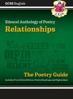 KNYGA Cgp Books GCSE English Edexcel Poetry Guide - Relationships Anthology inc. Online Edition, Audio & Quizzes