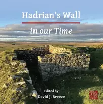 KNYGA David J Breeze Hadrian's Wall in our Time
