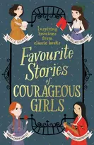 KNYGA Louisa May Alcott Favourite Stories of Courageous Girls