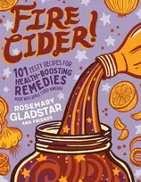 KNYGA Rosemary Gladstar Fire Cider!