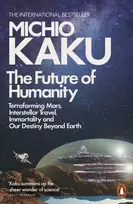 KNYGA Michio Kaku The Future of Humanity