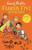 KNYGA Enid Blyton Famous Five Colour Short Stories: Good Old Timmy