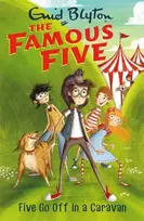 KNYGA Enid Blyton Famous Five: Five Go Off In A Caravan