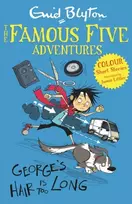 KNYGA Enid Blyton Famous Five Colour Short Stories: George's Hair Is Too Long