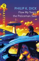 KNYGA Philip K Dick Flow My Tears, The Policeman Said