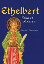 KNYGA Michael Tavinor Ethelbert - King & Martyr