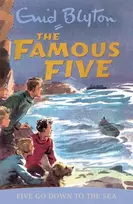 KNYGA Enid Blyton Famous Five: Five Go Down To The Sea