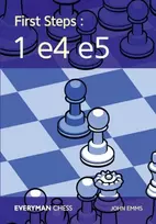 KNYGA John Emms First Steps: 1 e4 e5