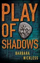KNYGA Barbara Nickless Play of Shadows