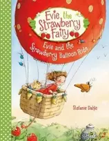 KNYGA Stefanie Dahle Evie and the Strawberry Balloon Ride