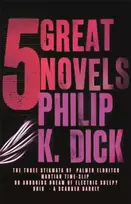 KNYGA Philip K Dick Five Great Novels