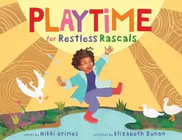 KNYGA Nikki Grimes Playtime for Restless Rascals