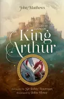 KNYGA John Matthews The Great Book of King Arthur and His Knights of the Round Table