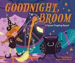 KNYGA Bookshop Goodnight, Broom: A Spine-Tingling Spoof