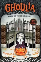 KNYGA Barbara Cantini Ghoulia: Making New Friends Can Be Scary (Book #1)