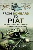 KNYGA David Lister From Bombard to PIAT