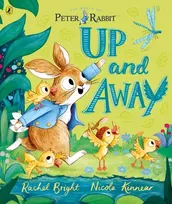 KNYGA Rachel Bright Peter Rabbit: Up and Away