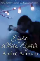 KNYGA Andr Aciman Eight Baltas Nights