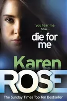 KNYGA Karen Rose Die For Me (The Philadelphia/Atlanta Series Book 1)