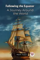 KNYGA Mark Twain Following the EquatorA Journey Around the World (Edition2023)