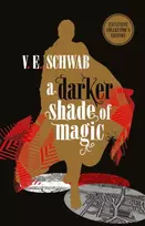KNYGA V E Schwab Darker Shade of Magic: Collector's Edition