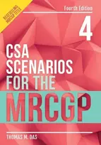 KNYGA Thomas Das CSA Scenarios for the MRCGP, fourth edition