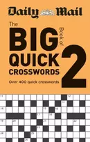 KNYGA Daily Mail Staff Daily Mail Big Book of Quick Crosswords Volume 2