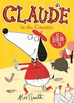 KNYGA Alex T Smith Claude in the Country