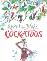 KNYGA Quentin Blake Cockatoos