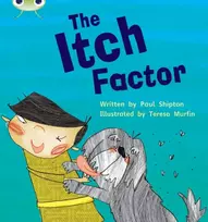 KNYGA Paul Shipton Bug Club Phonics - Phase 5 Unit 27: The Itch Factor