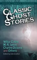 KNYGA John Grafton Classic Ghost Stories by Wilkie Collins, M. R. James, Charles Dickens and Others