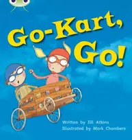 KNYGA Jill Atkins Bug Club Phonics - Phase 5 Unit 23: Go-Kart, Go!