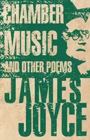 KNYGA James Joyce Chamber Music and Other Poems