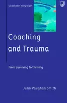 KNYGA Julia Vaughan Smith Coaching and Trauma
